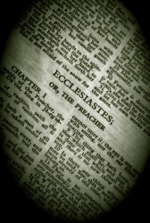 The biblical book of Ecclesiastes. The biblical book of Ecclesiastes.
